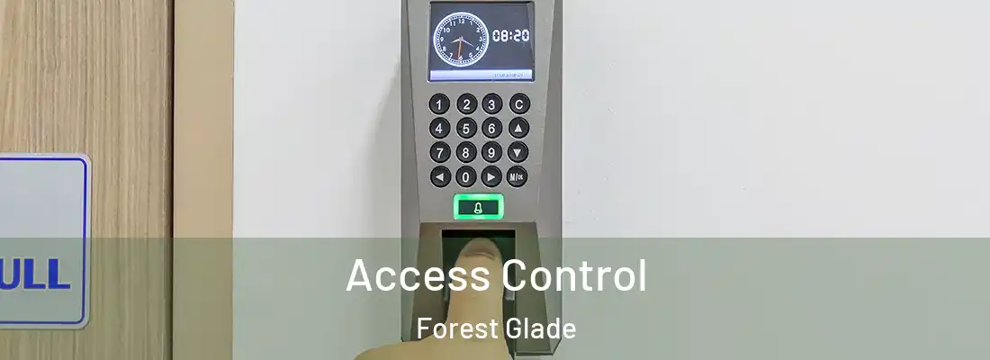 Access Control Forest Glade