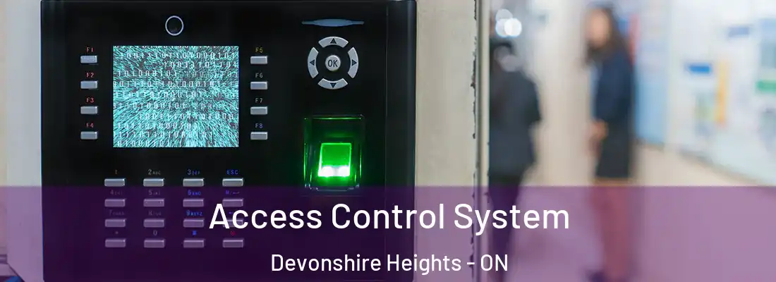  Access Control System Devonshire Heights - ON