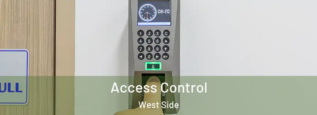Access Control West Side