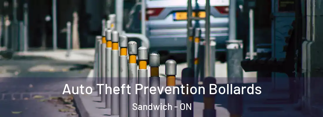  Auto Theft Prevention Bollards Sandwich - ON