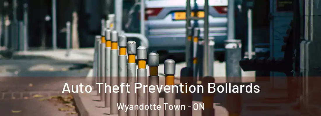  Auto Theft Prevention Bollards Wyandotte Town - ON