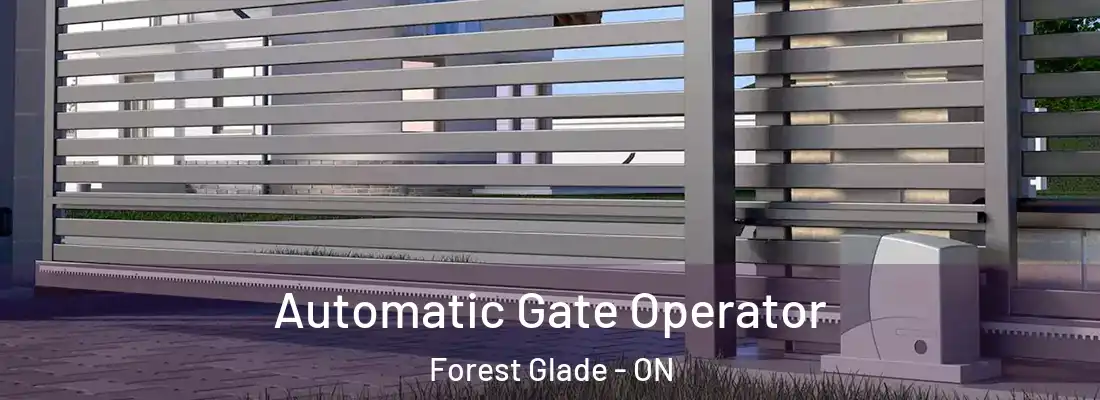  Automatic Gate Operator Forest Glade - ON