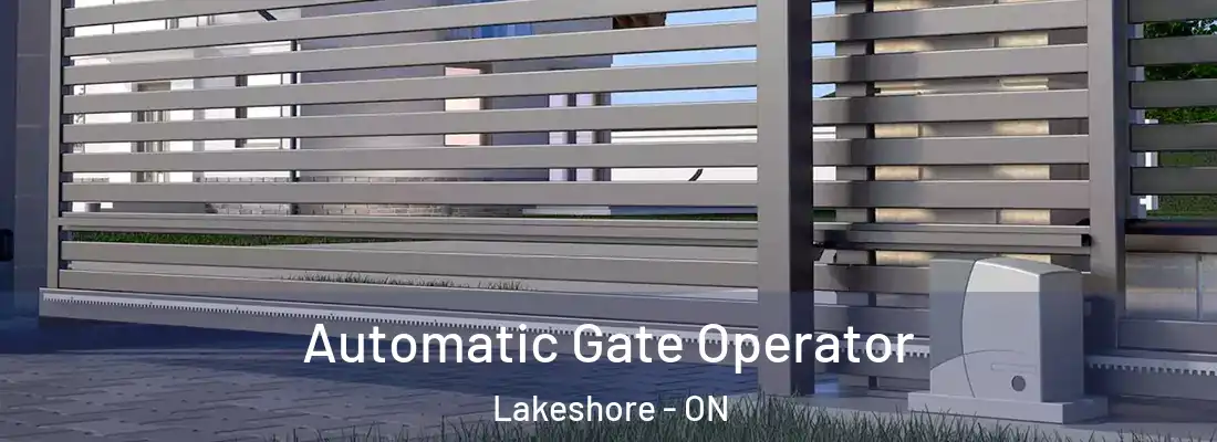  Automatic Gate Operator Lakeshore - ON