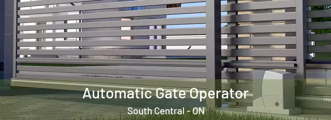 Automatic Gate Operator South Central - ON