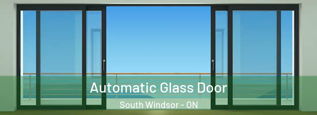  Automatic Glass Door South Windsor - ON