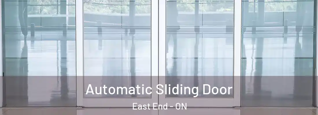  Automatic Sliding Door East End - ON