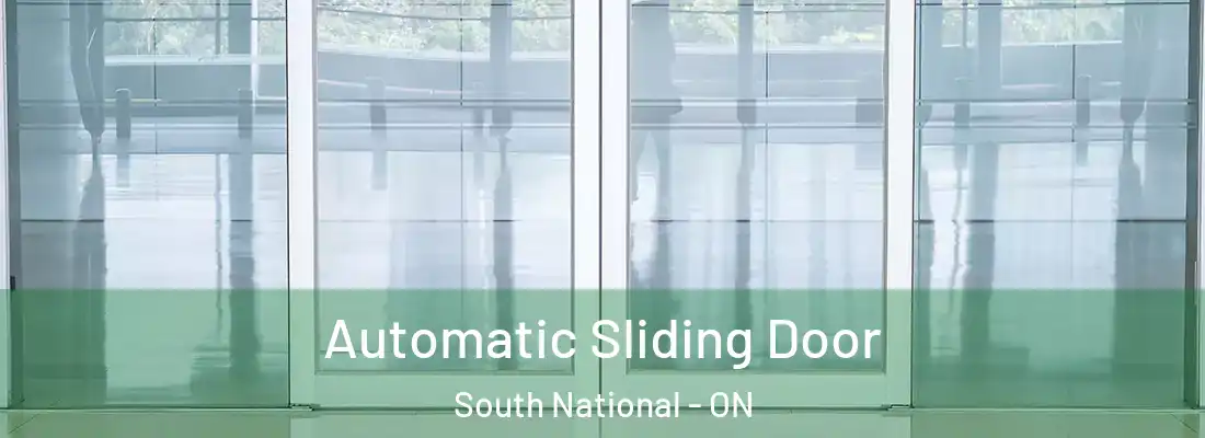  Automatic Sliding Door South National - ON