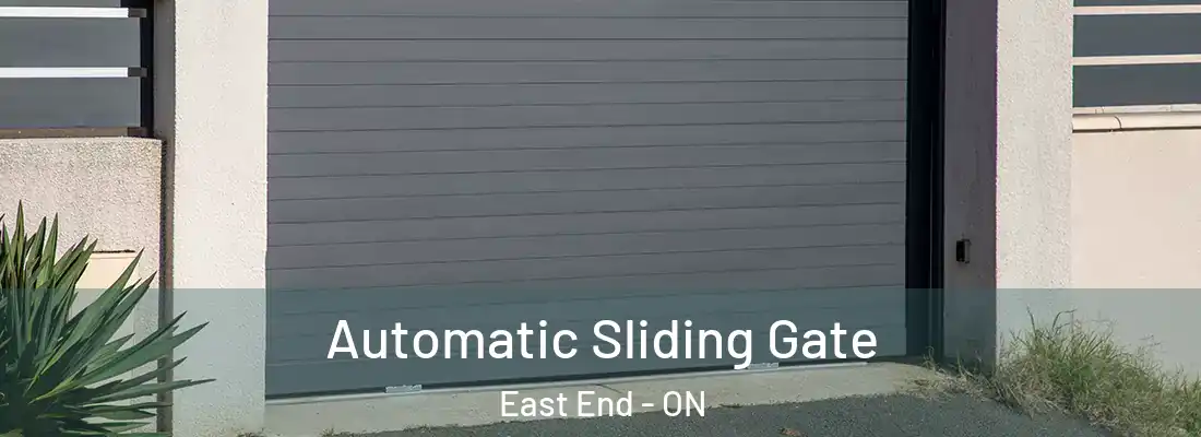  Automatic Sliding Gate East End - ON