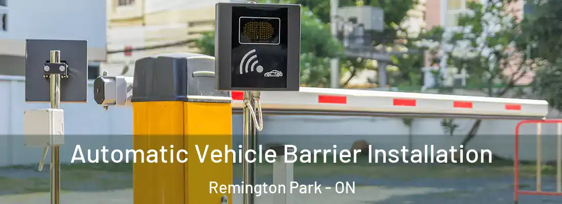  Automatic Vehicle Barrier Installation Remington Park - ON