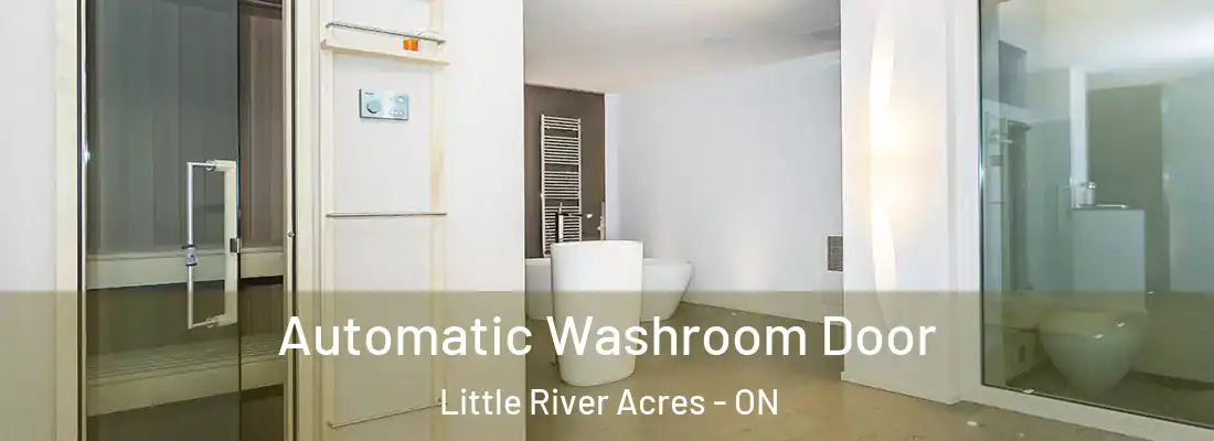  Automatic Washroom Door Little River Acres - ON