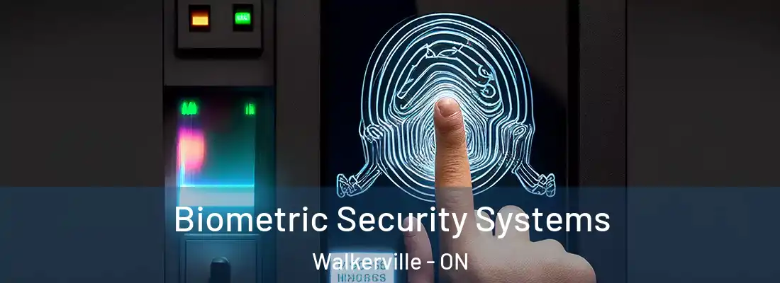  Biometric Security Systems Walkerville - ON