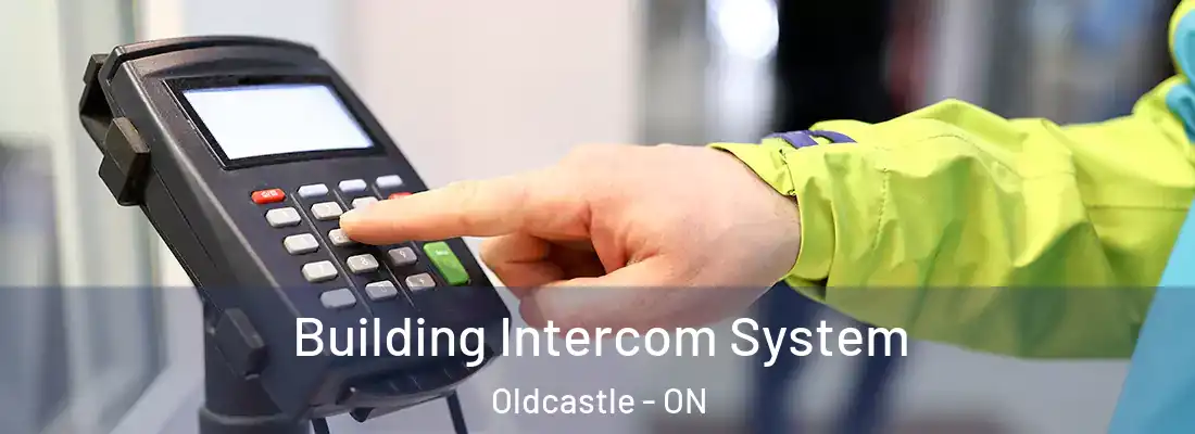  Building Intercom System Oldcastle - ON