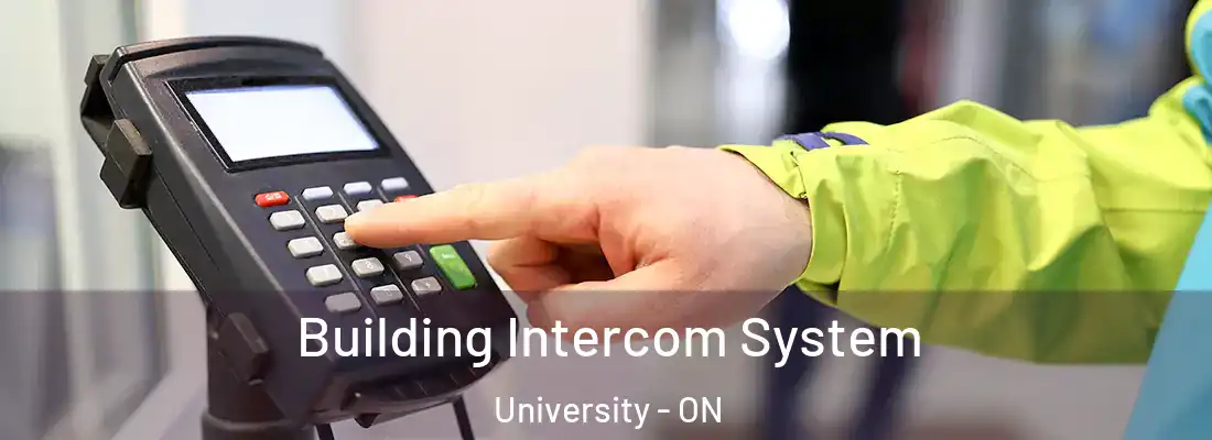  Building Intercom System University - ON