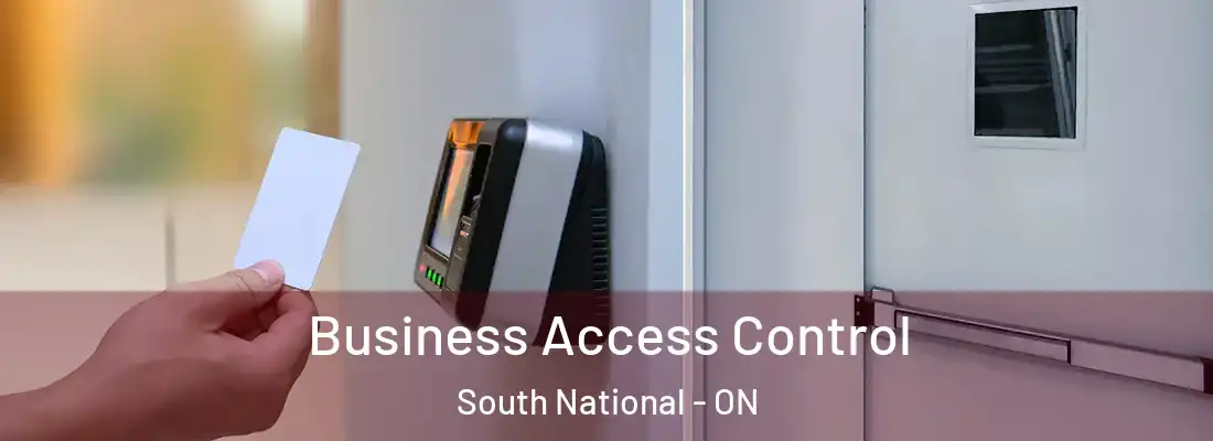  Business Access Control South National - ON