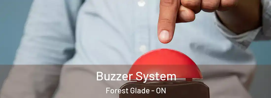 Buzzer System Forest Glade - ON