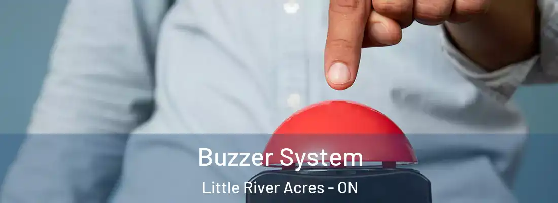  Buzzer System Little River Acres - ON