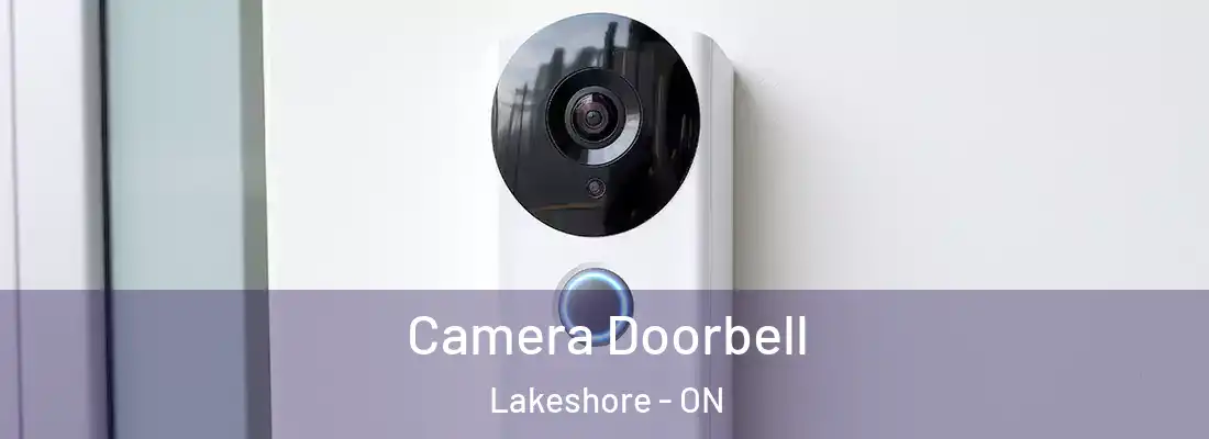  Camera Doorbell Lakeshore - ON