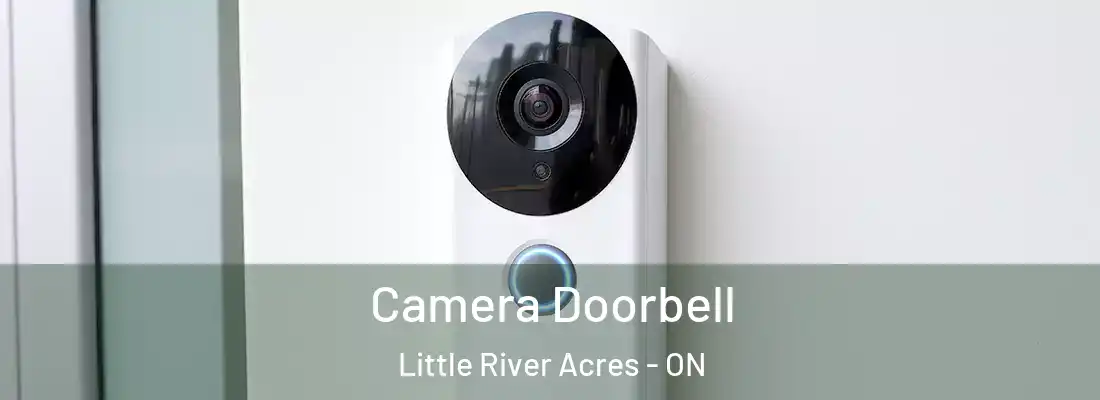  Camera Doorbell Little River Acres - ON