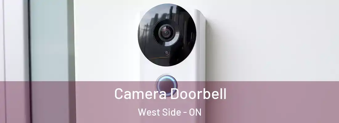  Camera Doorbell West Side - ON