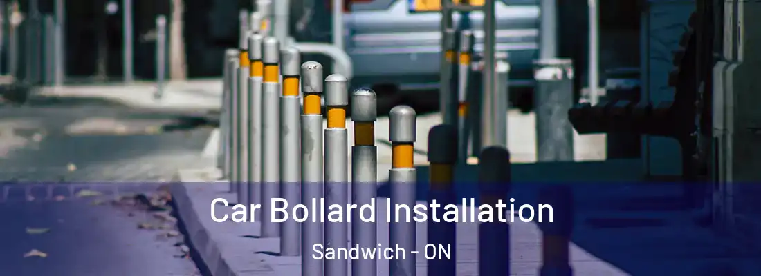  Car Bollard Installation Sandwich - ON
