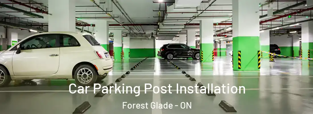  Car Parking Post Installation Forest Glade - ON