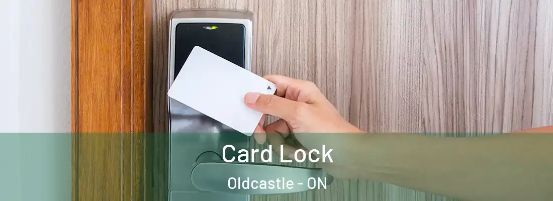  Card Lock Oldcastle - ON