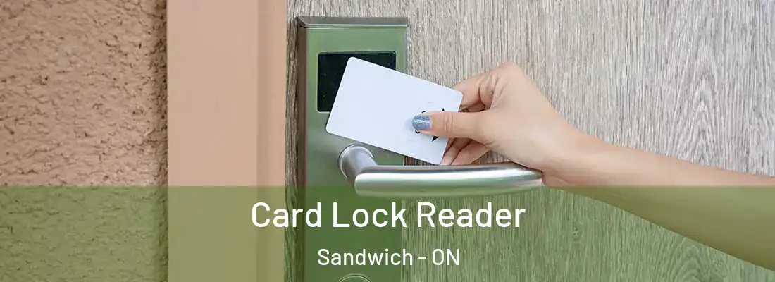  Card Lock Reader Sandwich - ON