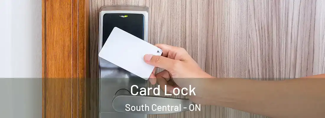  Card Lock South Central - ON