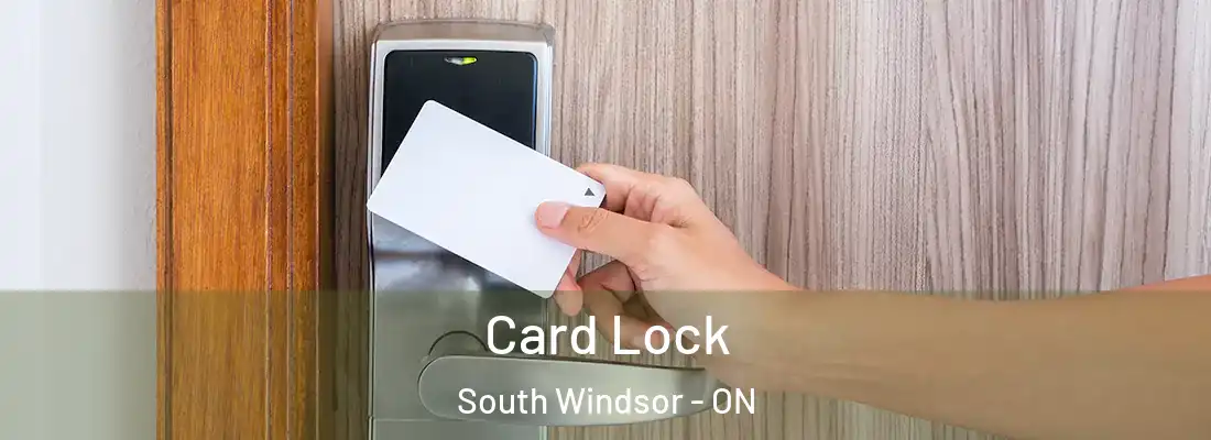 Card Lock South Windsor - ON
