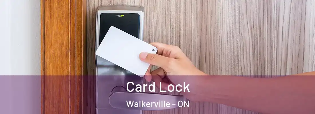  Card Lock Walkerville - ON