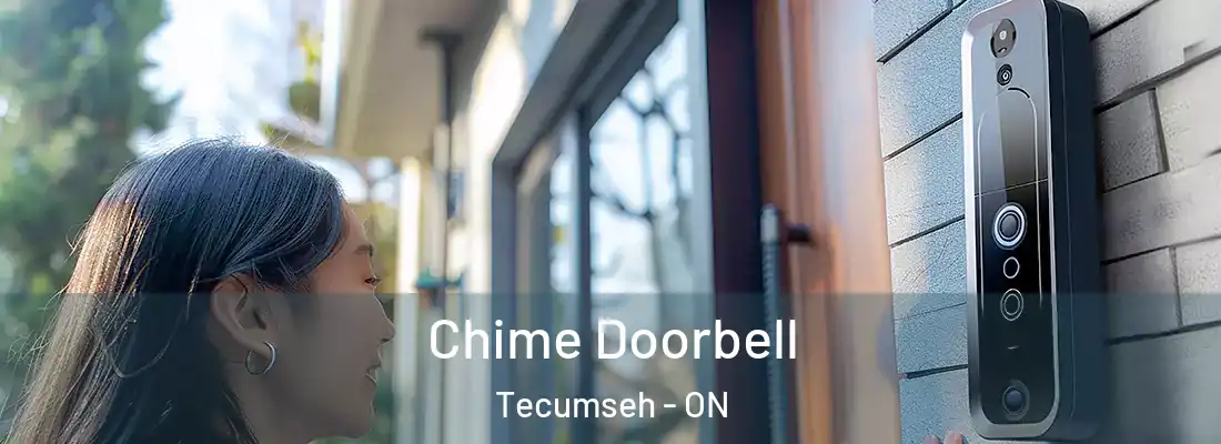  Chime Doorbell Tecumseh - ON