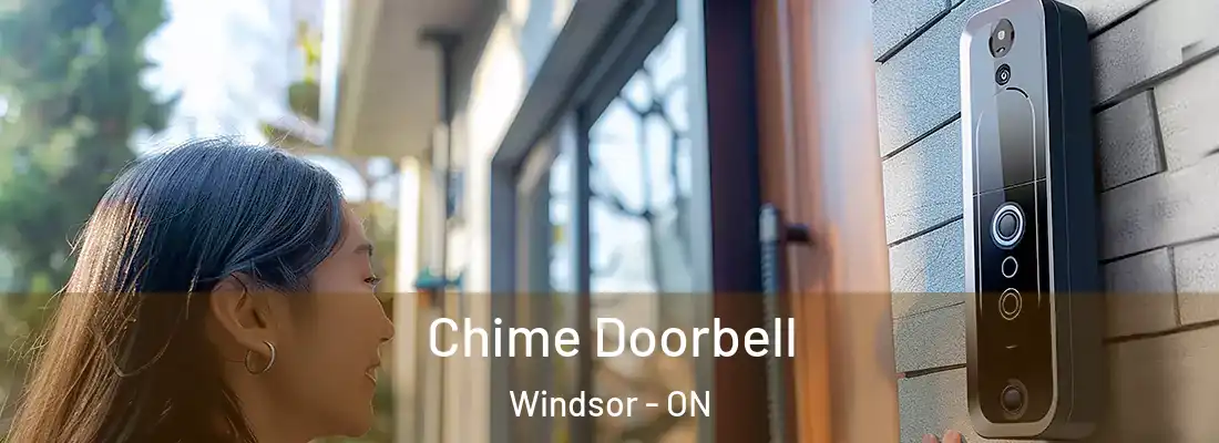  Chime Doorbell Windsor - ON