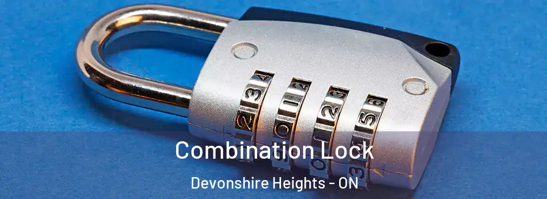  Combination Lock Devonshire Heights - ON