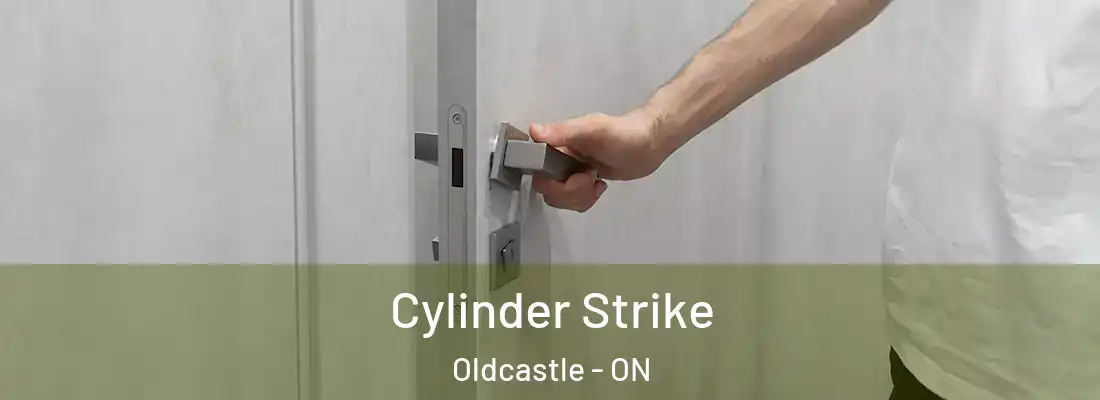  Cylinder Strike Oldcastle - ON