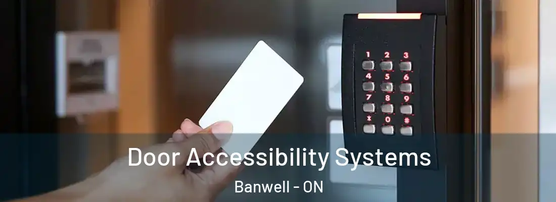  Door Accessibility Systems Banwell - ON