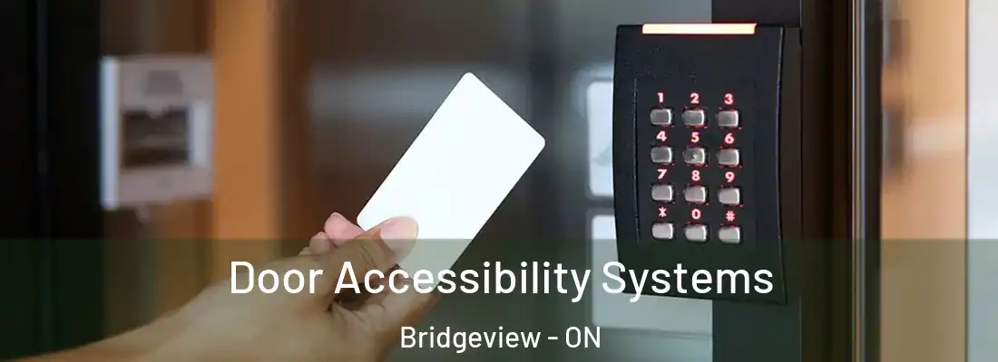  Door Accessibility Systems Bridgeview - ON