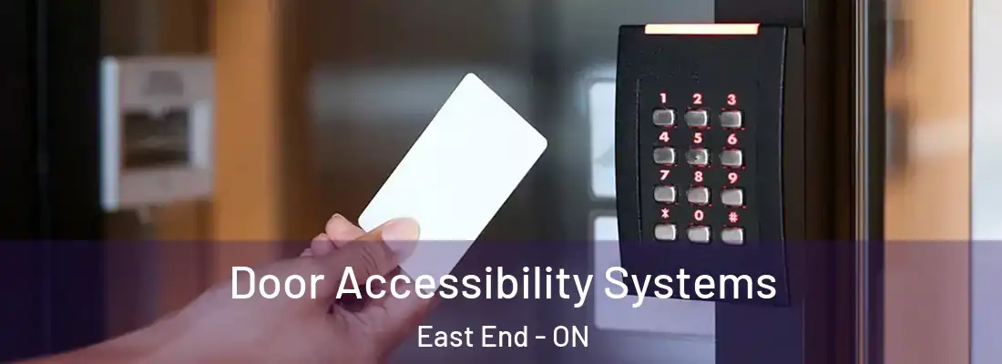  Door Accessibility Systems East End - ON