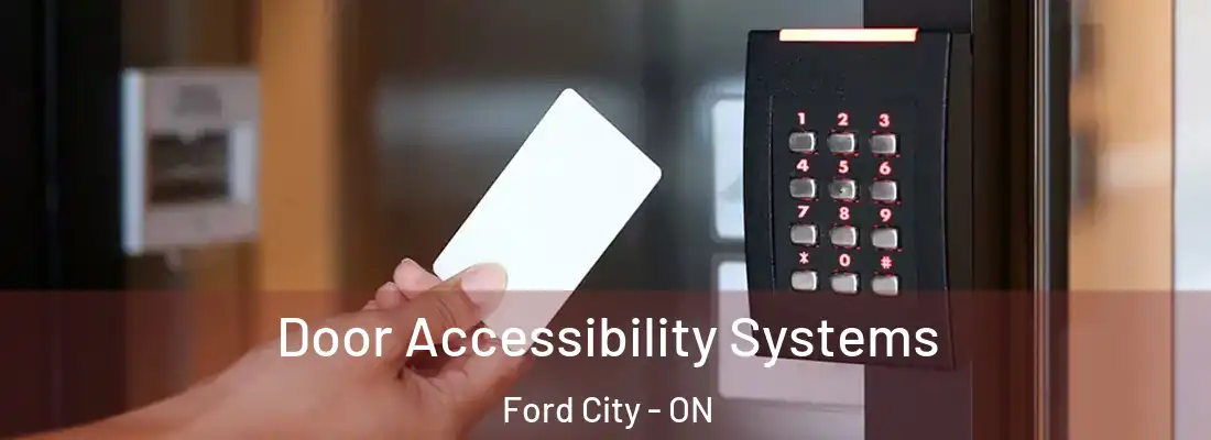  Door Accessibility Systems Ford City - ON