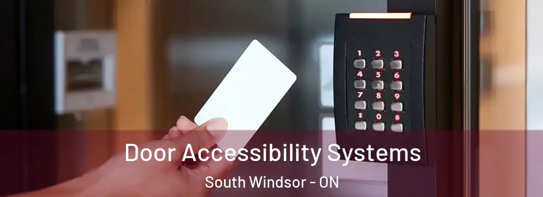  Door Accessibility Systems South Windsor - ON