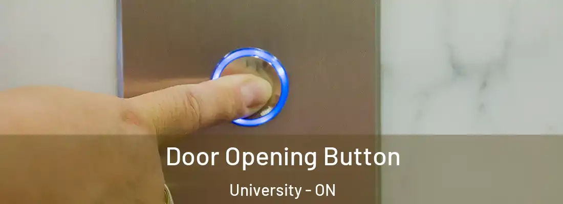  Door Opening Button University - ON