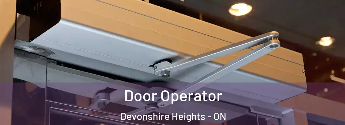  Door Operator Devonshire Heights - ON