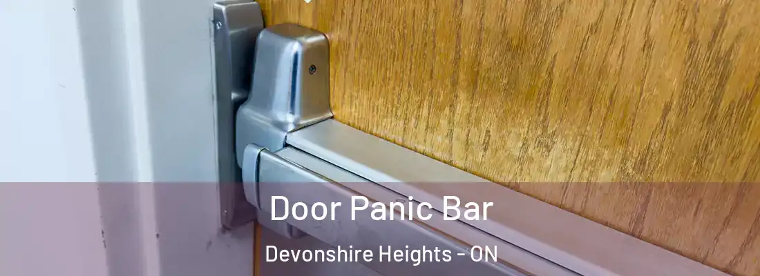  Door Panic Bar Devonshire Heights - ON