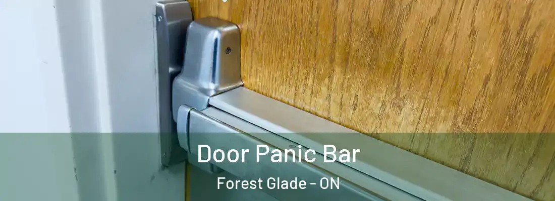  Door Panic Bar Forest Glade - ON
