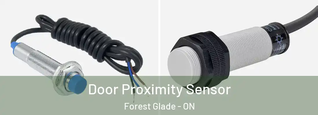  Door Proximity Sensor Forest Glade - ON