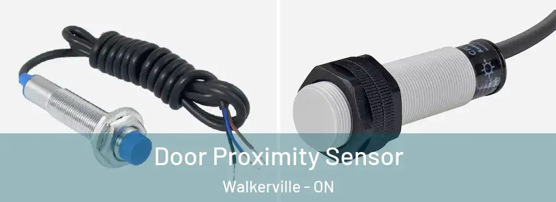  Door Proximity Sensor Walkerville - ON