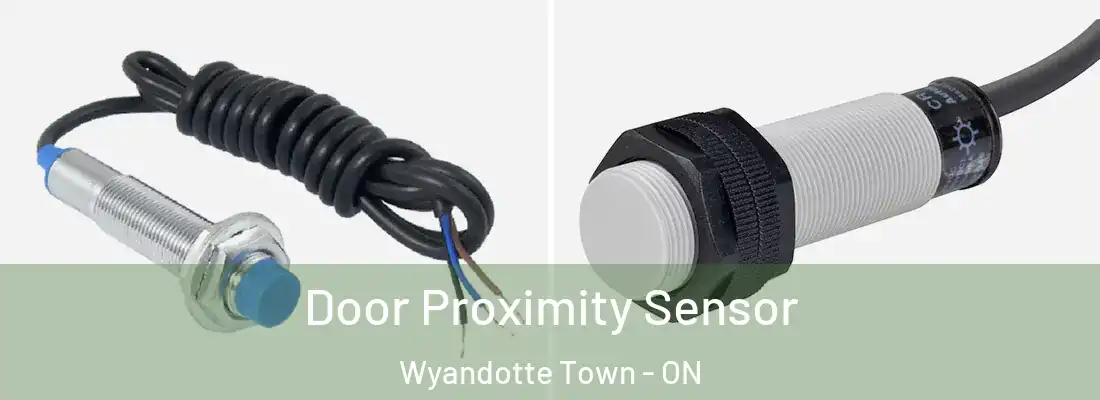  Door Proximity Sensor Wyandotte Town - ON