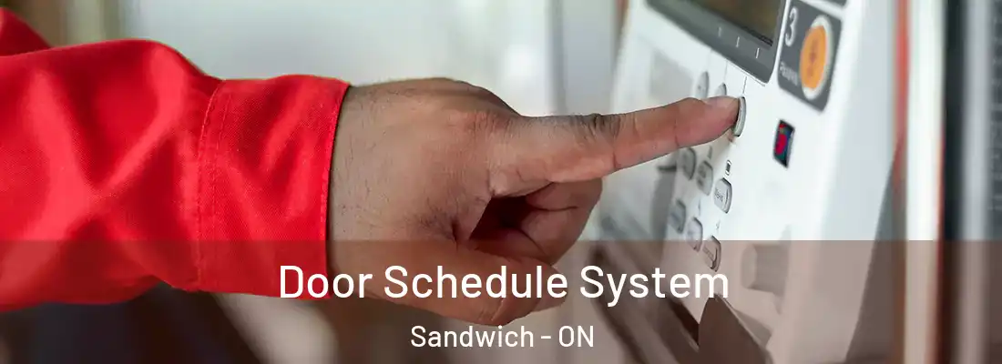  Door Schedule System Sandwich - ON