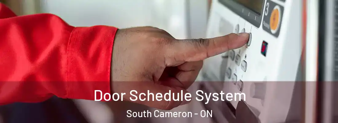  Door Schedule System South Cameron - ON