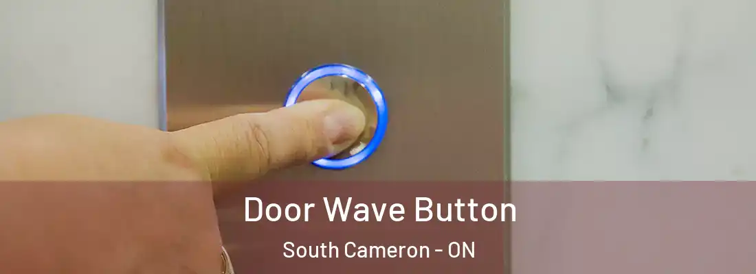  Door Wave Button South Cameron - ON