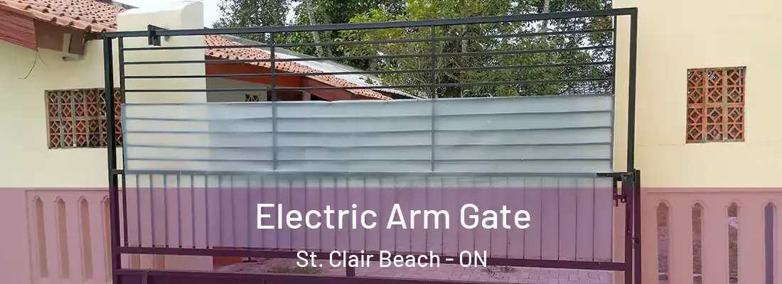  Electric Arm Gate St. Clair Beach - ON